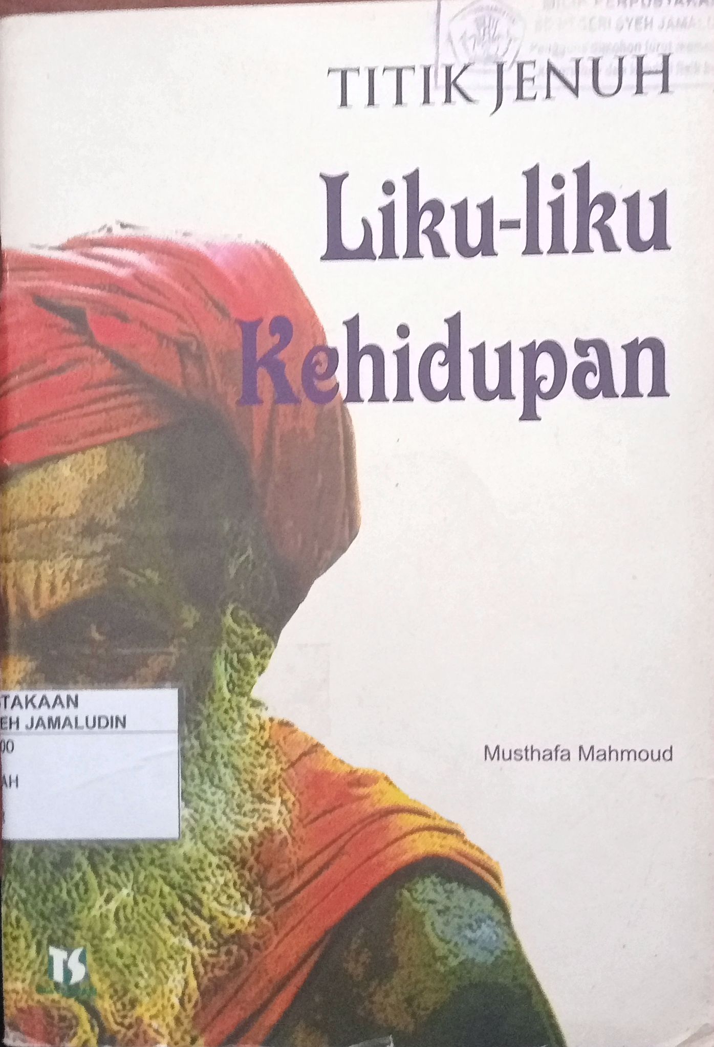 Sampul Titik Jenuh Liku-Liku Kehidupan