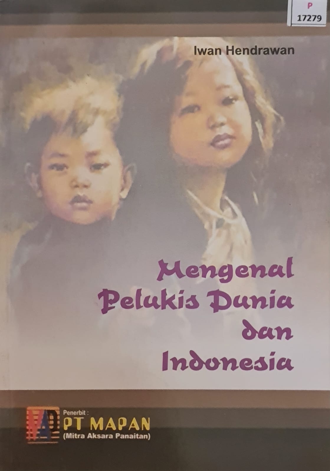 Sampul Mengenal Pelukis Dunia dan Indonesia