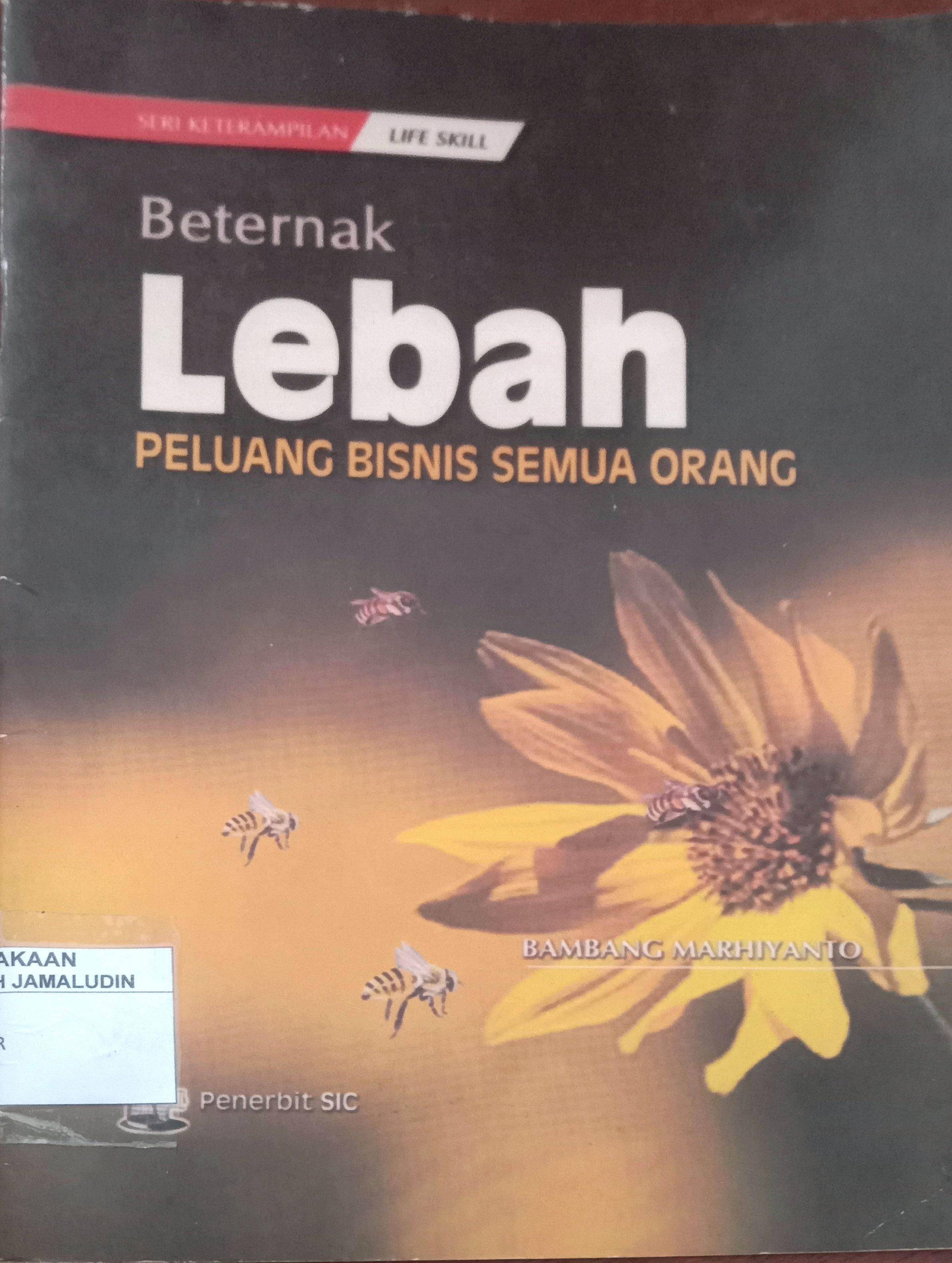 Sampul Beternak Lebah Peluang Bisnis Semua Orang