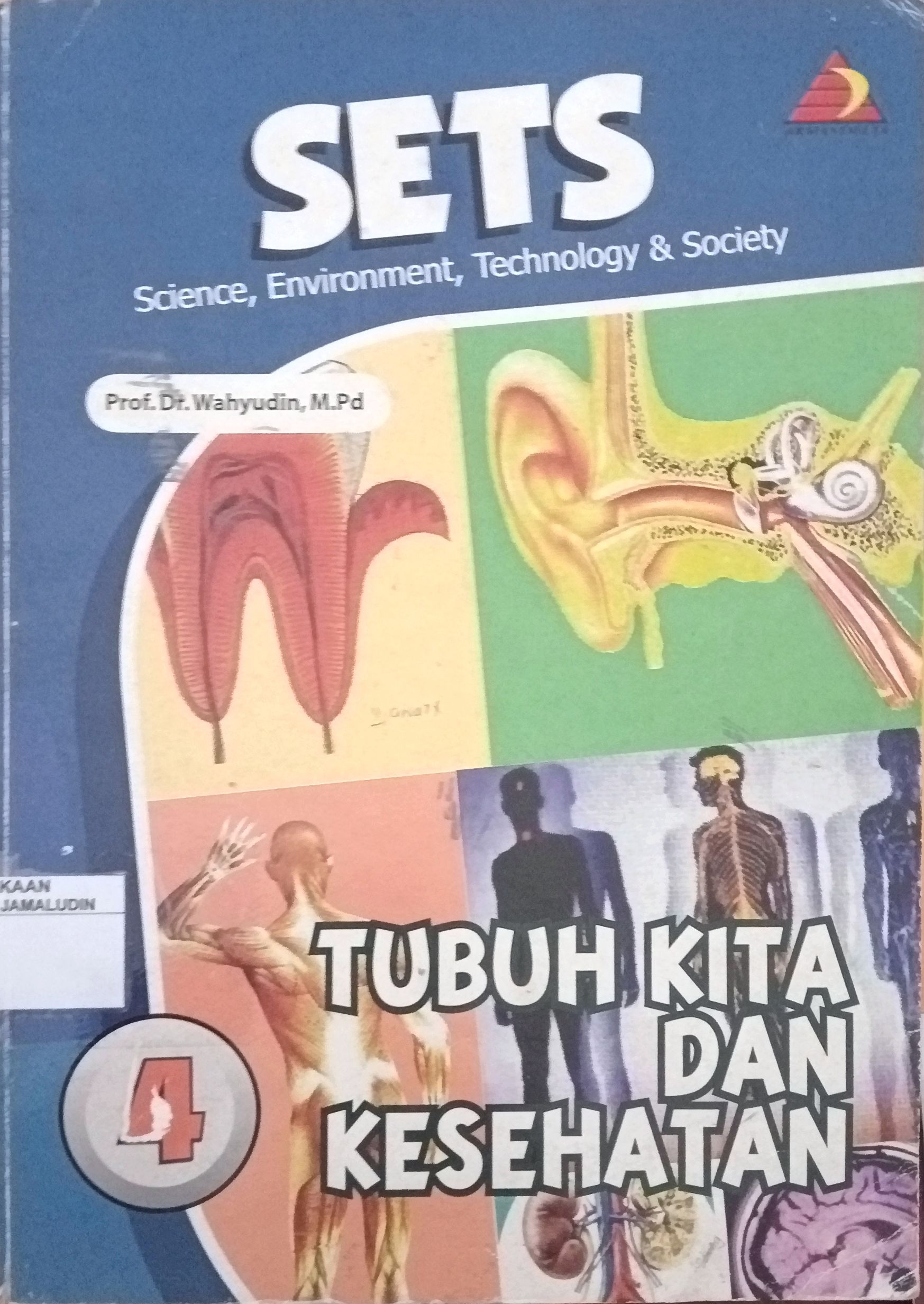 Sampul SETS Tubuh Kita Dan Kesehatan