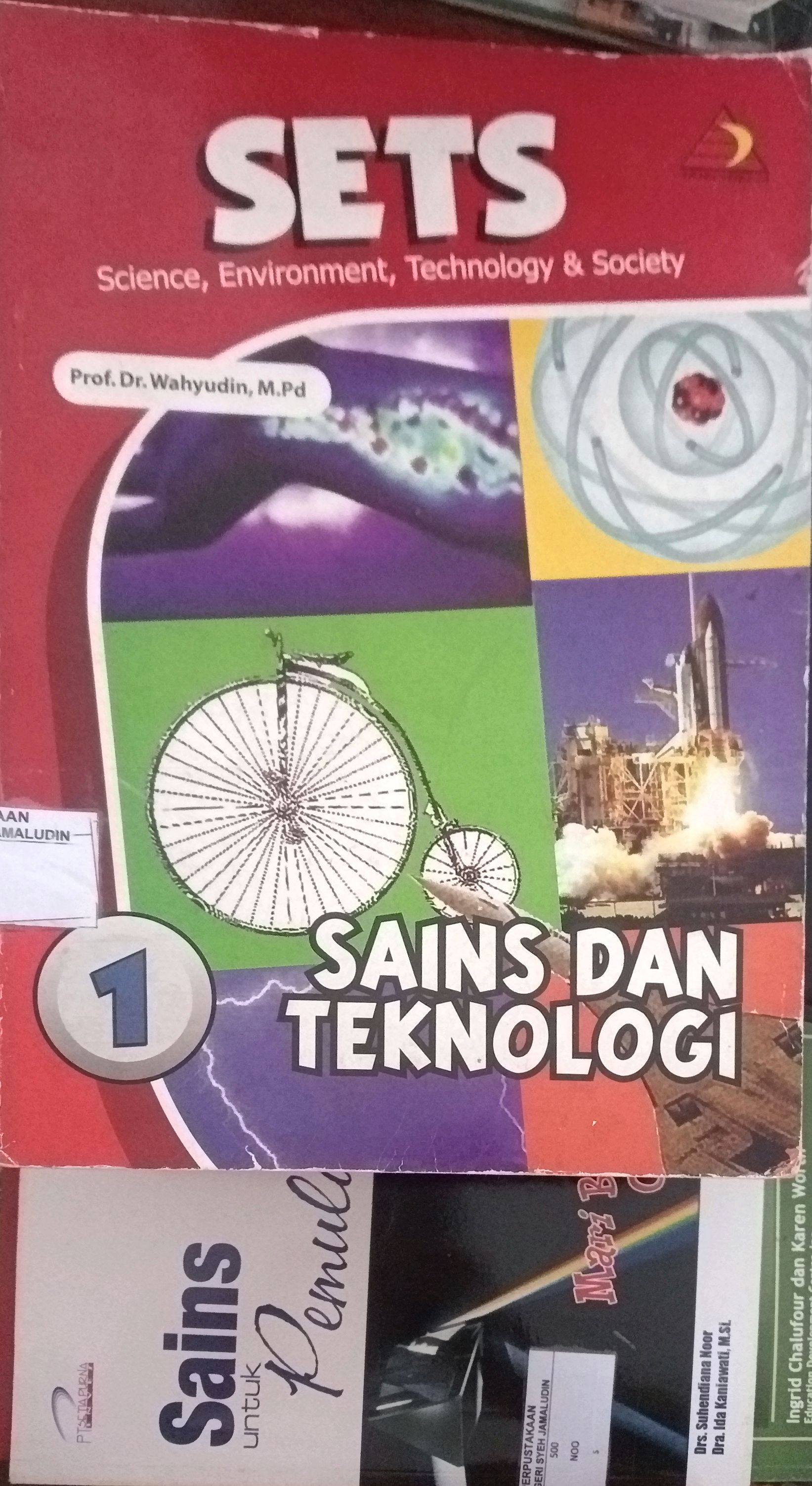 Sampul SETS : Science, Environment, Technology & Society (Sains dan Teknologi 1)
