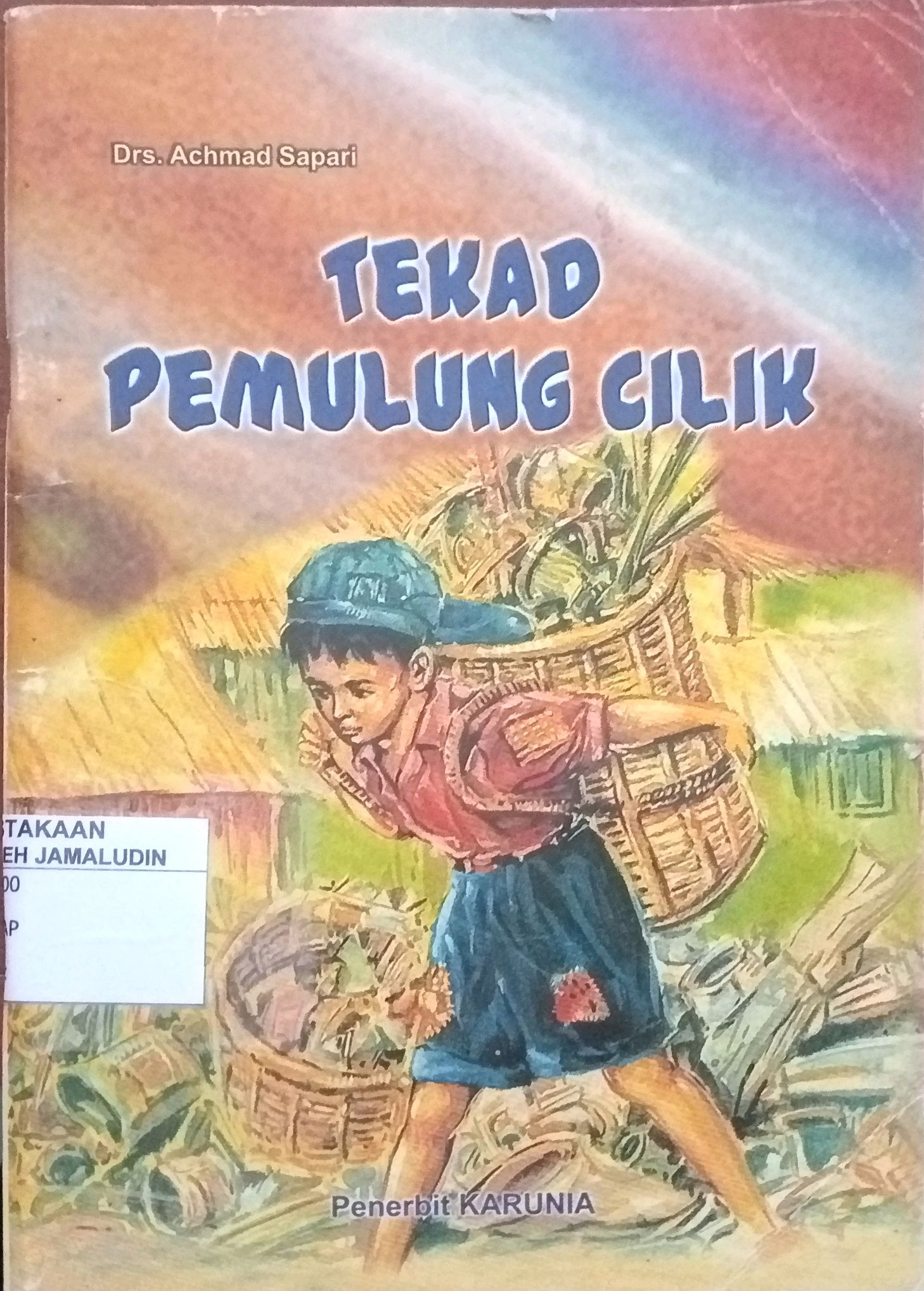 Sampul Tekad Pemulung Cilik
