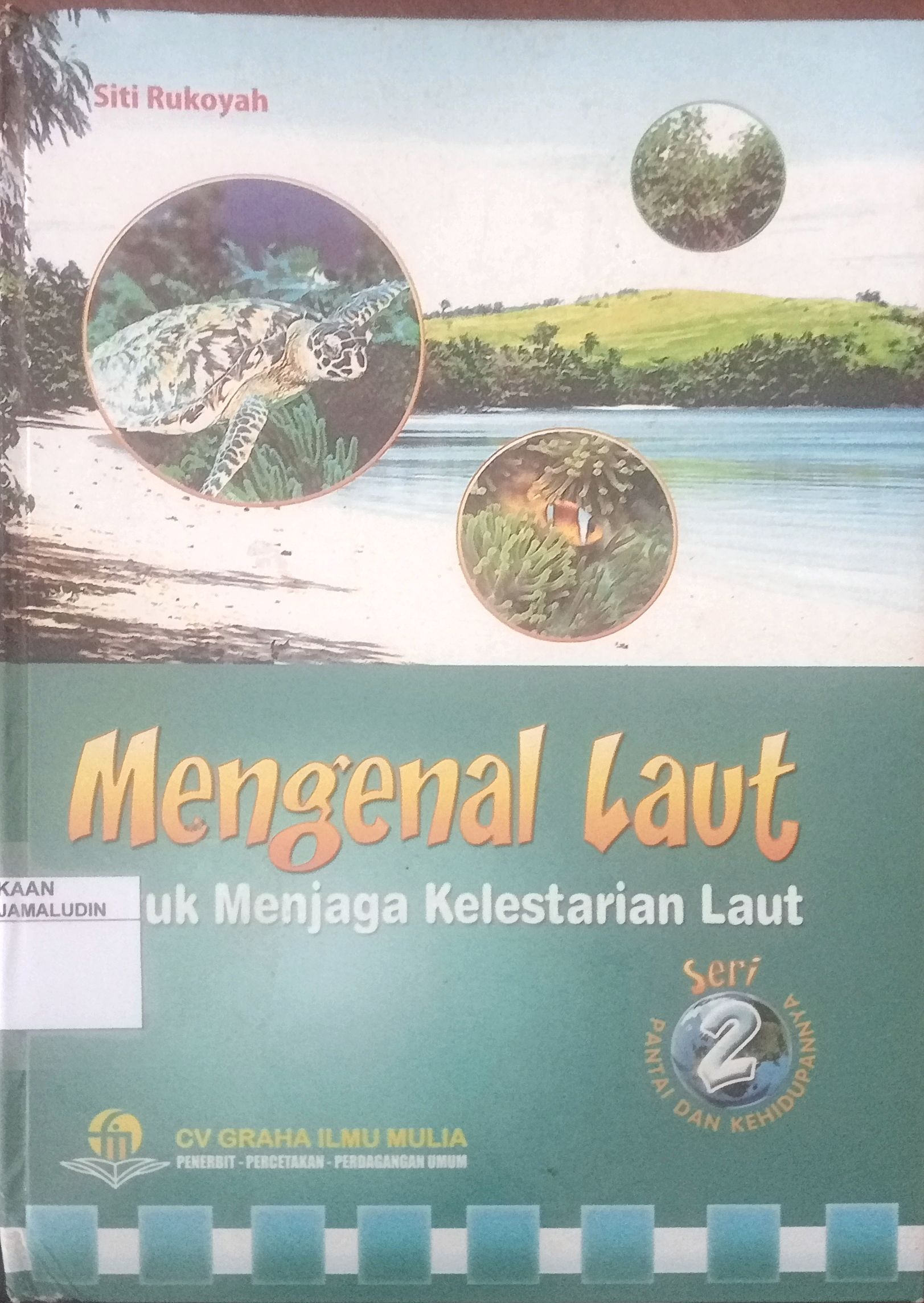 Sampul Mengenal Laut untuk Menjaga Kelestarian Laut