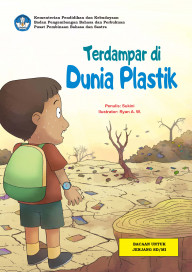 Sampul Terdampar di Dunia Plastik