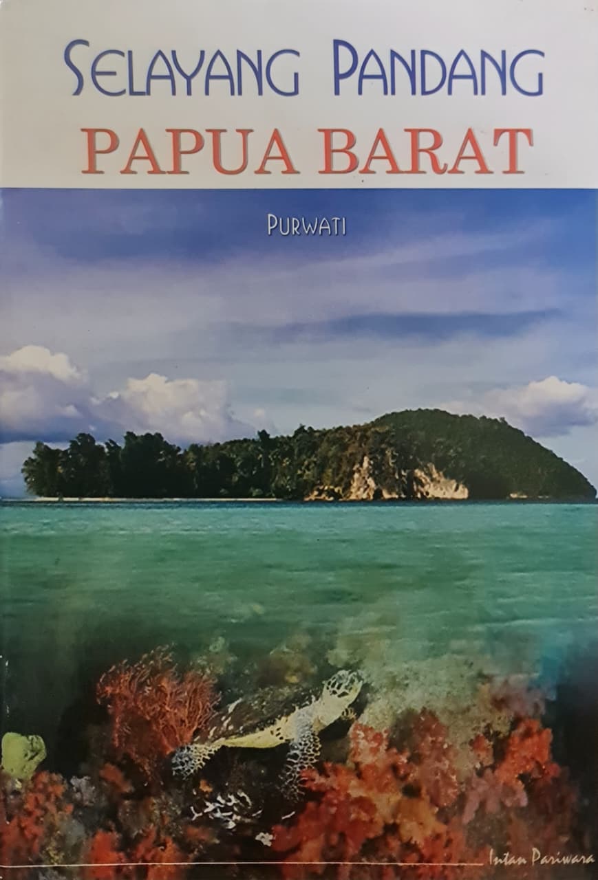 Sampul SELAYANG PANDANG PAPUA BARAT