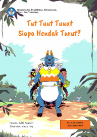 Sampul Tut Tuut Tuuut Siapa Hendak Turut?