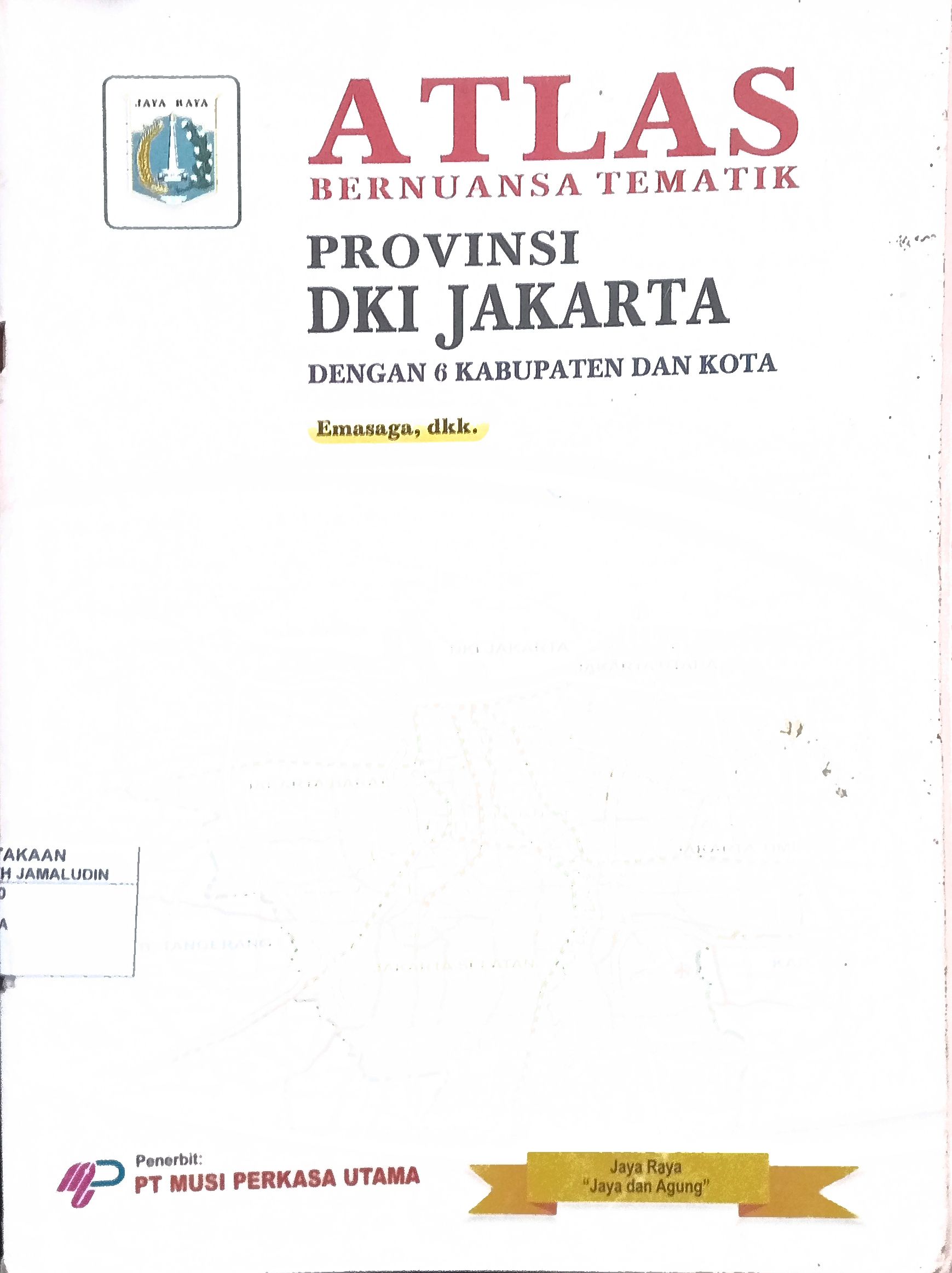 Sampul Atlas Bernuanasa Tematik Provinsi DKI Jakarta