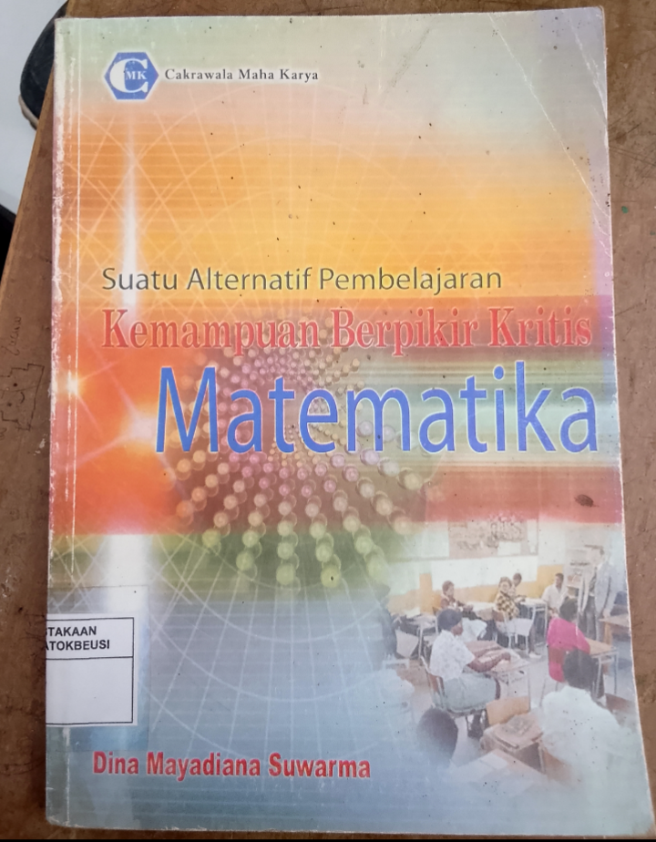 Sampul Suatu Alternatif Pembelajaran Kemampuan Berpikir Kritis Matematika