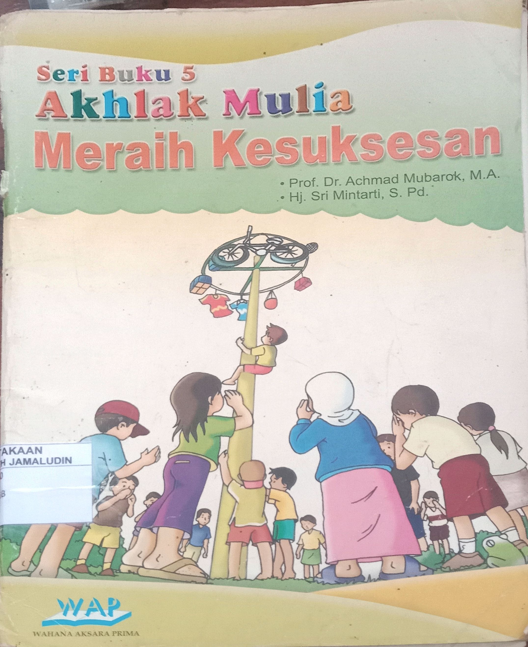Sampul Seri Buku 5 (Akhlak Mulia Meraih Kesuksesan)