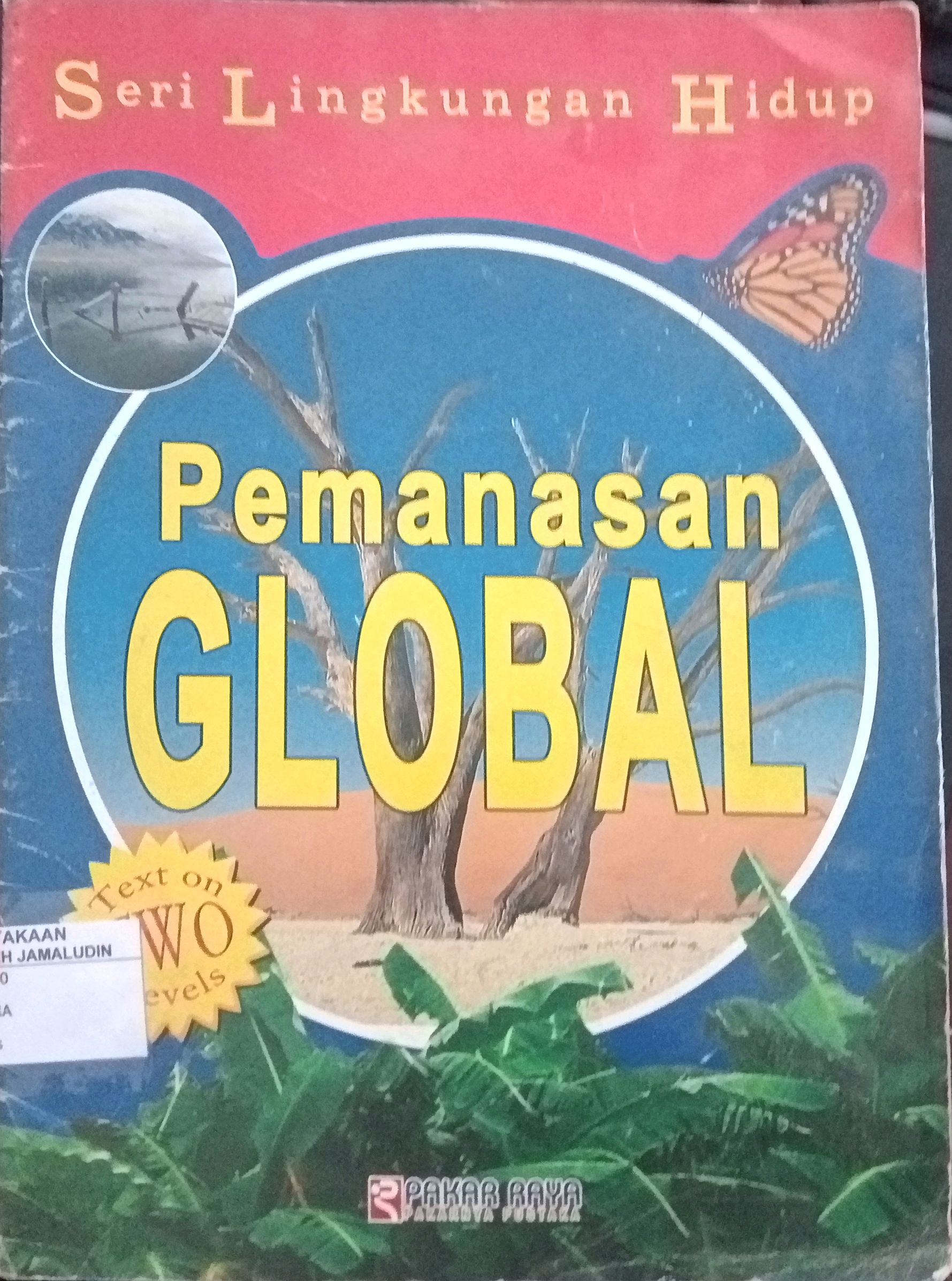 Sampul Seri Lingkungan Hidup : Pemanasan Global