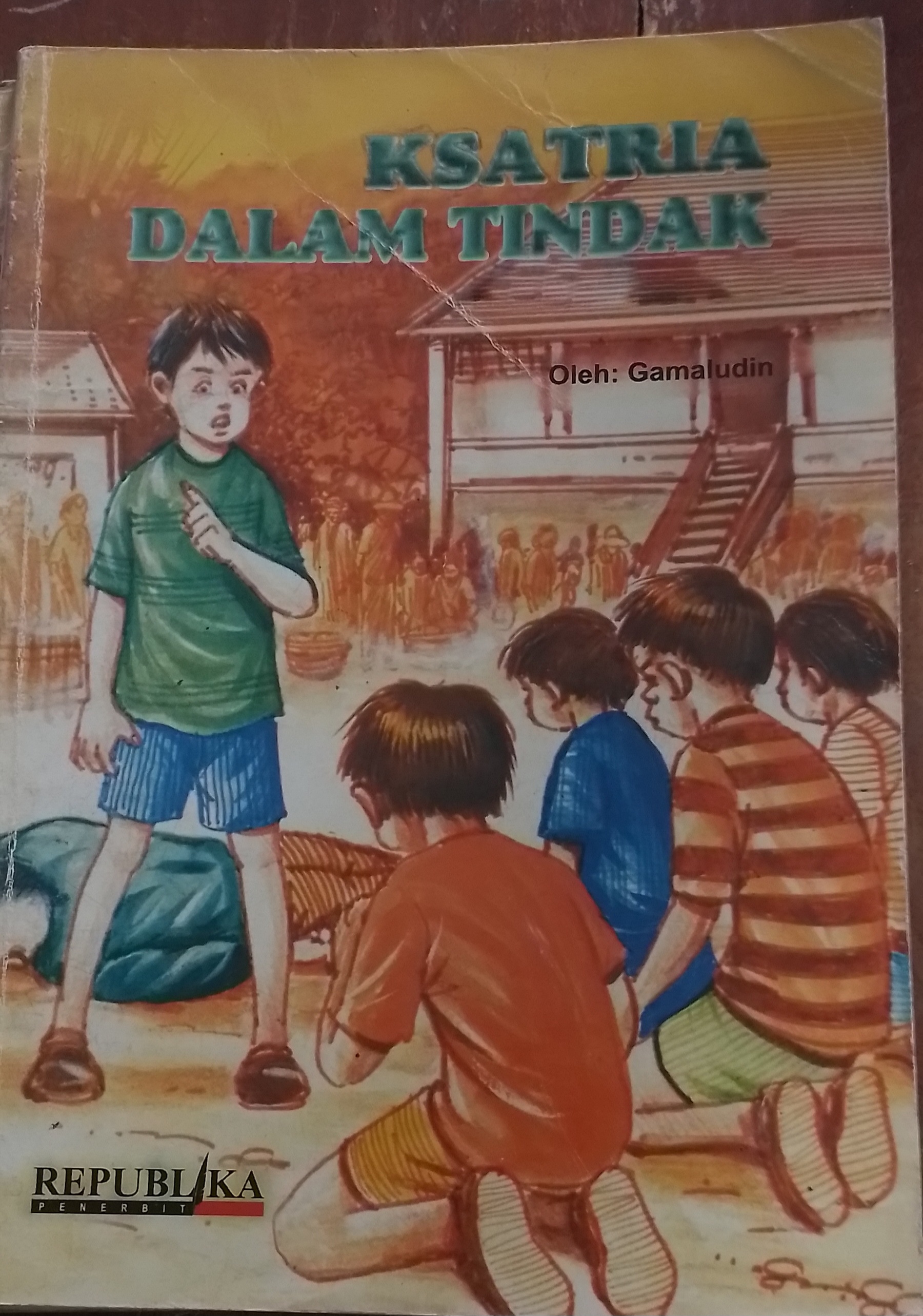 Sampul KSATRIA DALAM TINDAK