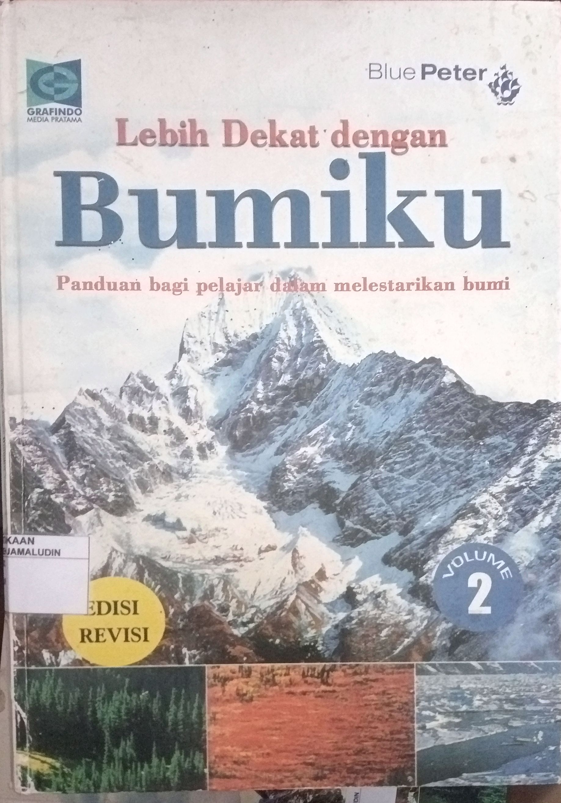 Sampul Lebih Dekat Dengan Bumiku Vol 2