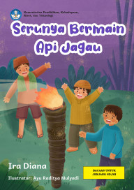 Sampul Serunya Bermain Api Jagau
