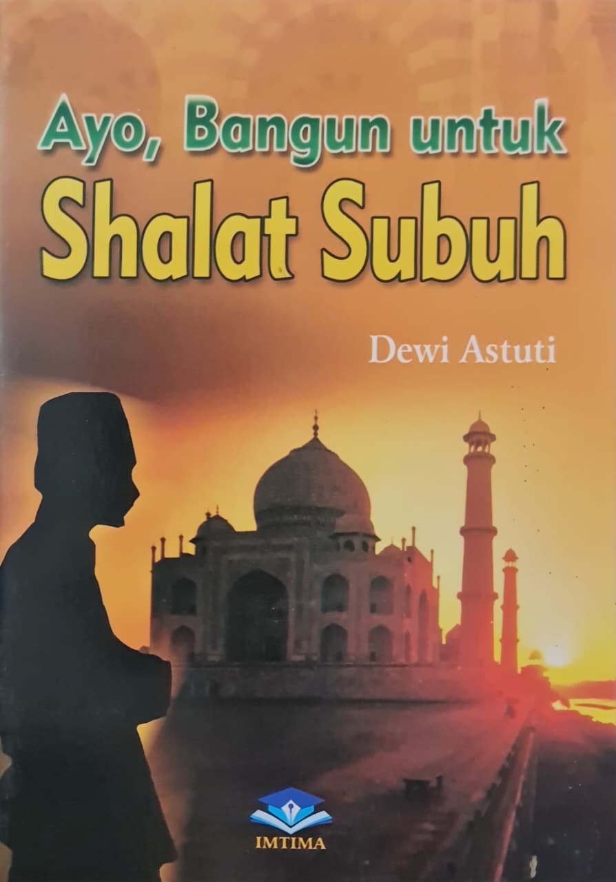 Sampul Ayo, Bangun untuk Shalat Subuh