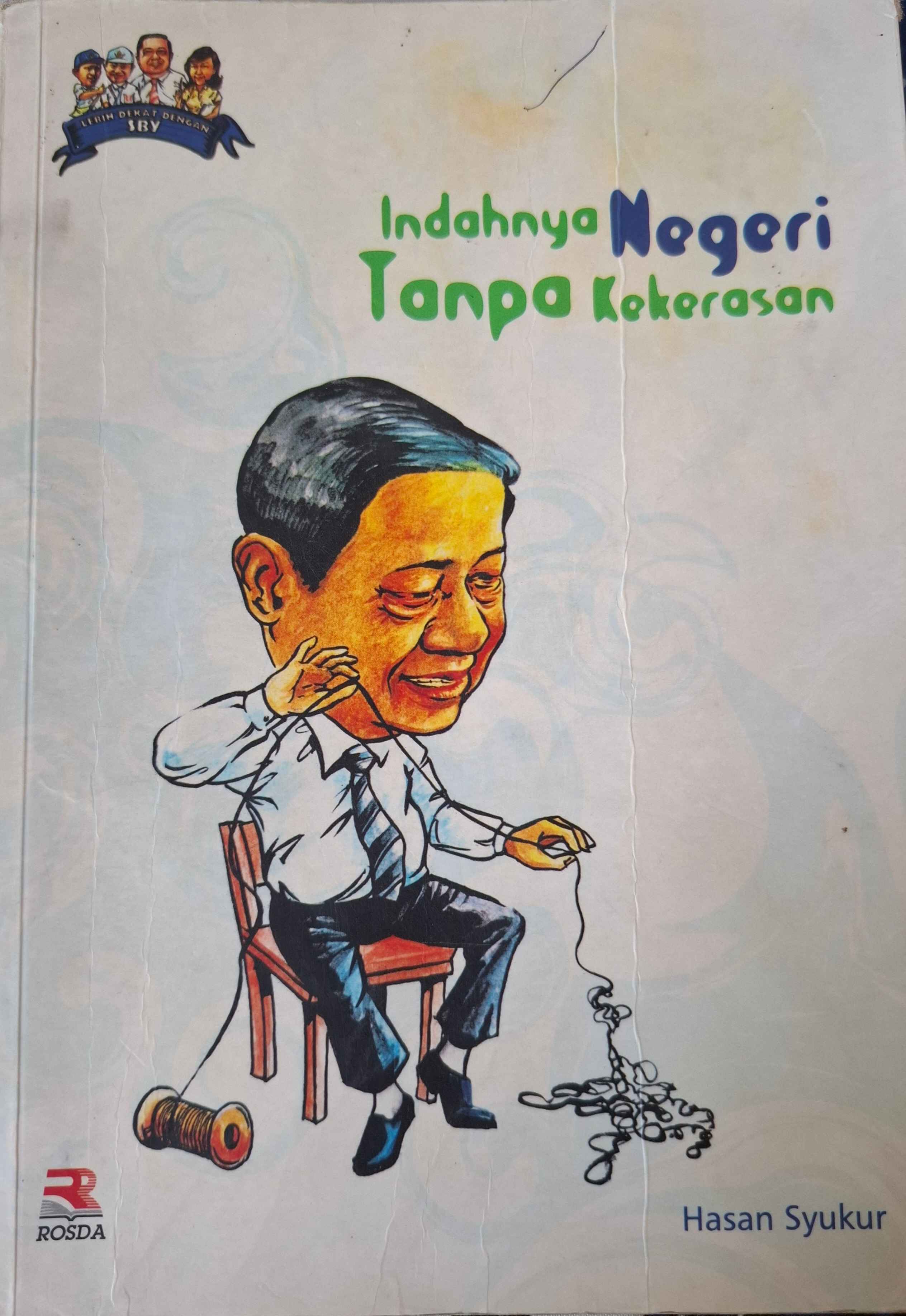 Sampul Indahnya Negeri Tanpa Kekerasan
