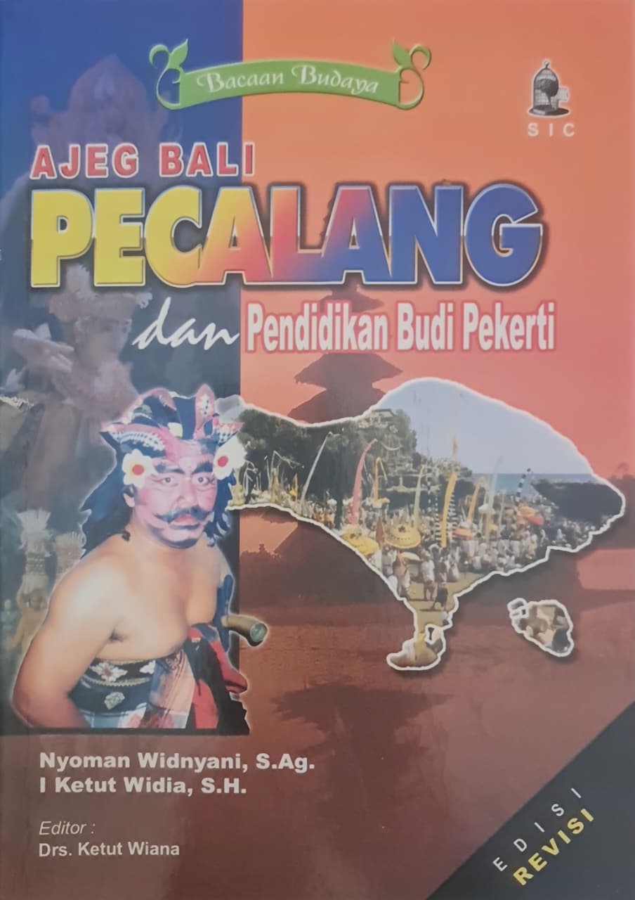 Sampul Ajeg Bali Pecalang dan Pendidikan Budi Pekerti